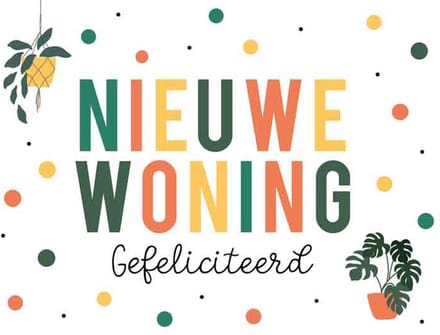 Wenskaart Nieuwe Woning