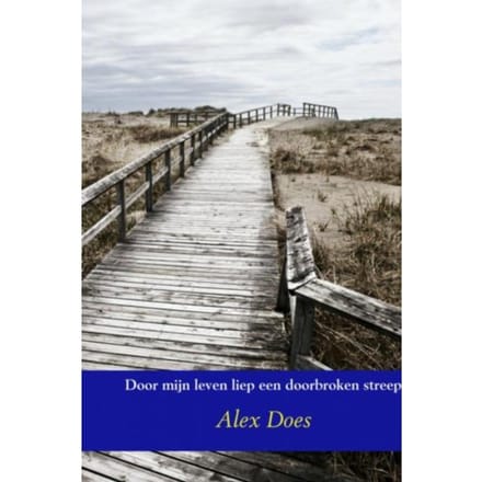 Door Mijn Leven Liep Een Doorbroken Streep - Alex Does
