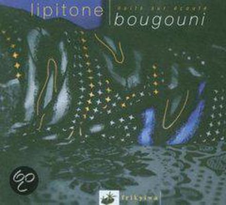 Lipitone - Nuits Sur Écoute, Bougouni (CD)