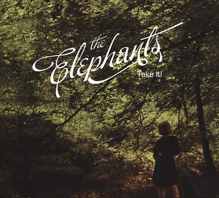 The Elephants - Take It! (CD)