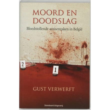 Moord En Doodslag - Gust Verwerft