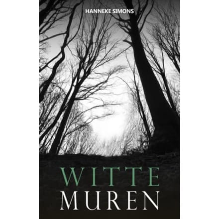Witte Muren - Hanneke Simons