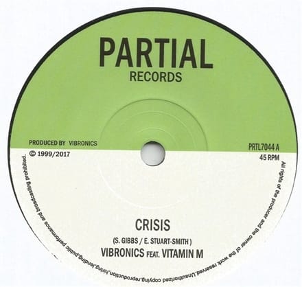 Vibronics Feat. Vitamin M - Crisis (7" Single)