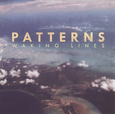 Patterns - Waking Lines (CD)