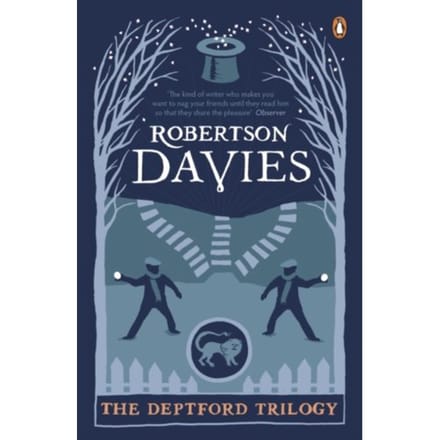 The Deptford Trilogy - Robertson Davies