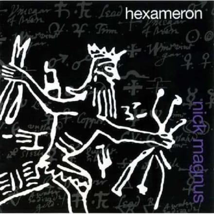 Hexameron - Nick Magnus