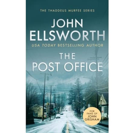 The Post Office - Thaddeus Murfee Legal Thrillers - John Ellsworth