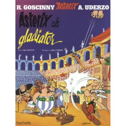 Asterix 4. Asterix Als Gladiator - rene goscinny