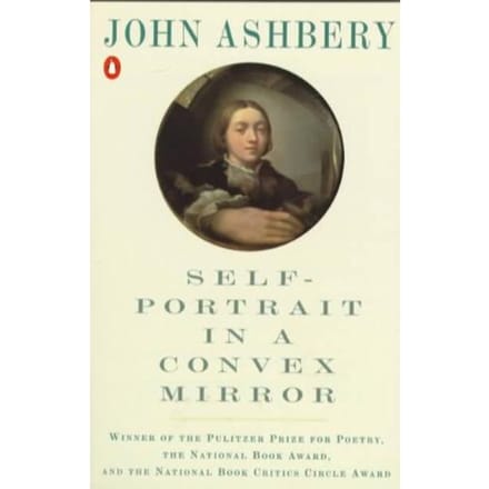 Ashbery John : Self-Portrait In A Convex Mirror(R/I) - John Ashbery