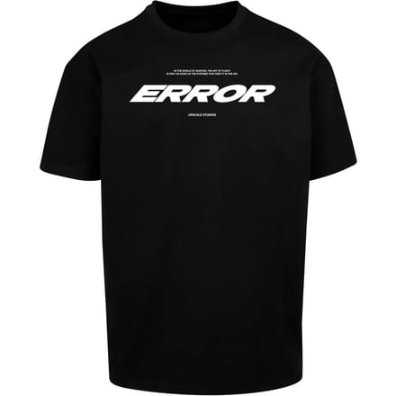 Oversized T-shirt Upscale Error Wording