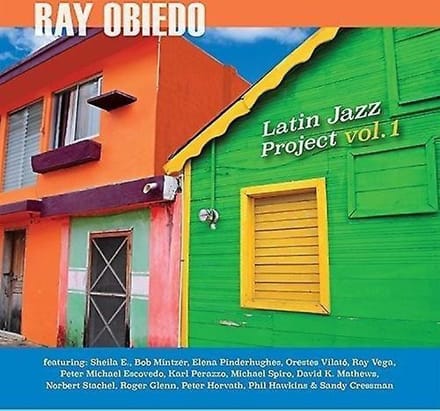 Ray Obiedo - Latin Jazz Project Vol. 1 (CD)