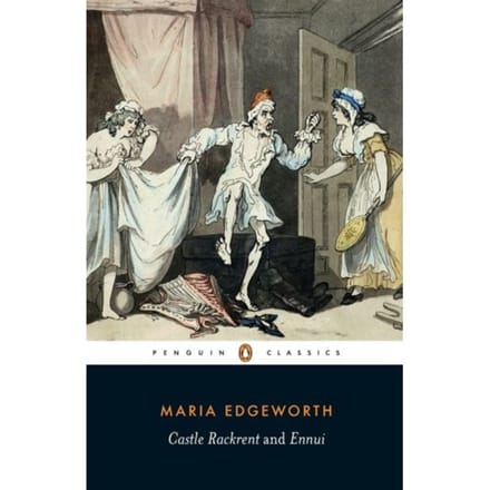 Castle Rackrent And Ennui - Penguin Classics - Maria Edgeworth