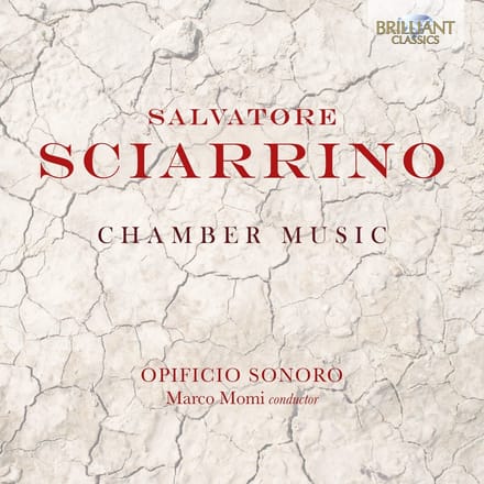 Ensemble Opificio Sonoro, Marco Momi - Sciarrino: Chamber Music (CD)