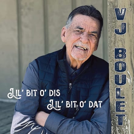 V.J Boulet - Lil' Bit O' Dis Lil' Bit O' Dat (CD)
