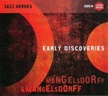 Albert Mangelsdorff Quintett & German All Star Group - Early Discoveries (2 CD)