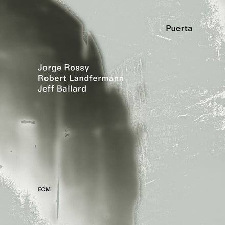 Jorge Rossy, Robert Landfermann, Jeff Ballard - Puerta (CD)