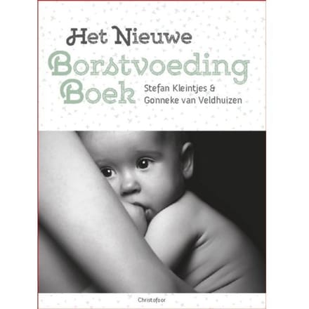 Het Nieuwe Borstvoedingboek - Stefan Kleintjes