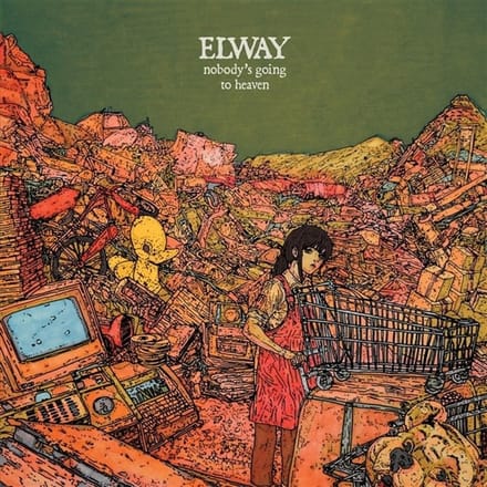 Elway - Nobody's Going To Heaven (LP)