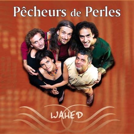 Pêcheurs De Perles - Wahed (CD)