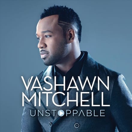 Vashawn Mitchell - Unstoppable (CD)