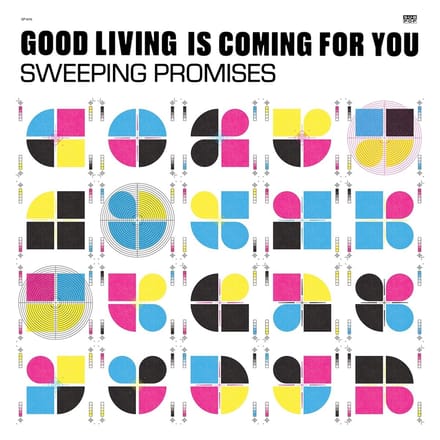 Sweeping Promisis - Good Living Is Coming For You (CD)