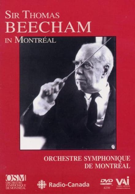 Orchestre Symphonique De Montreal - Sir Thomas Beecham In Montreal