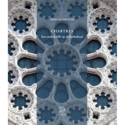Chartres - Mieke Mosmuller