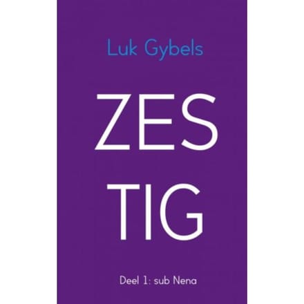 Zestig / 1 Sub Nena - Luk Gybels