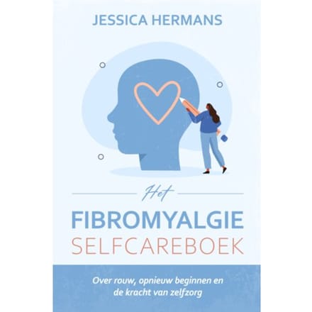 Het Fibromyalgie Selfcareboek - Jessica Hermans