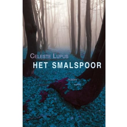 Het Smalspoor - Celeste Lupus