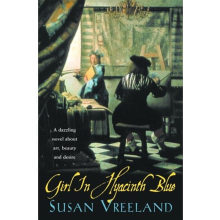 Girl In Hyacinth Blue - Susan Vreeland