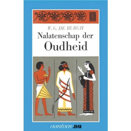 Nalatenschap Der Oudheid / I - Vantoen.Nu - W.G. de Burgh