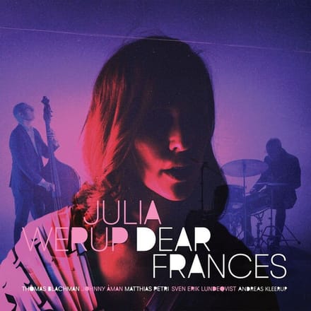 Julia Werup - Dear Frances (LP)