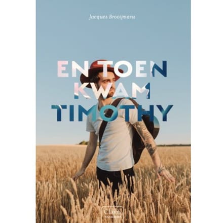En Toen Kwam Timothy - Jacques Brooijmans