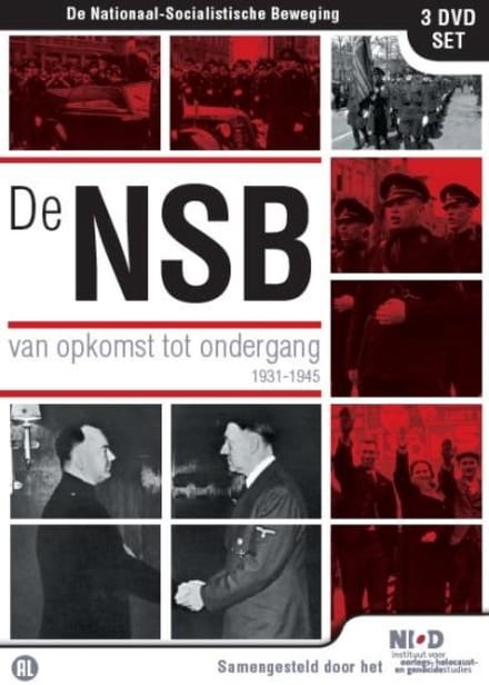 De NSB - Van Opkomst Tot Ondergang