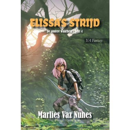 Elissa's Strijd - De Andere Waarheid - Marlies Vaz Nunes