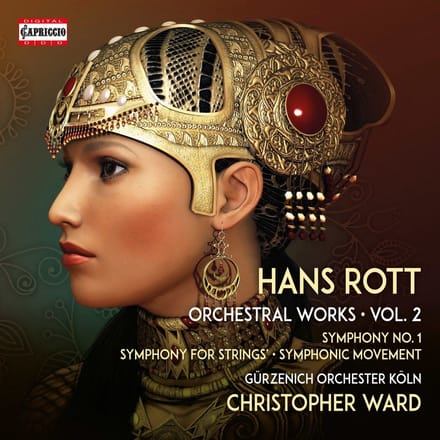 Gürzenich-Orchester Kölner Philharmoniker, Christopher Ward - Rott: Orchestral Works Vol. 2 (Symphony No. 1 | Symphony For Strings | Symphonic Movement) (CD)