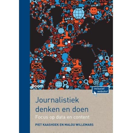 Journalistiek Denken En Doen - Piet Kaashoek