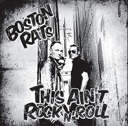 Boston Rats - This Ain't Rock 'N' Roll (CD)