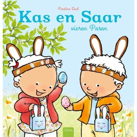 Kas En Saar Vieren Pasen - Kas En Saar - Pauline Oud