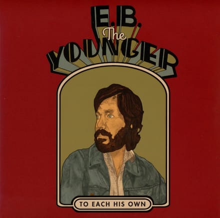 E.B. The Younger - To Each His Own (CD)