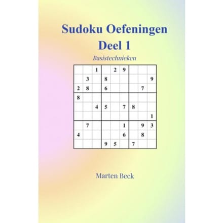 Sudoku Oefeningen Deel 1 - Marten Beck