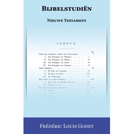 Bijbelstudiën Nieuwe Testament - Frédéric Louis Godet
