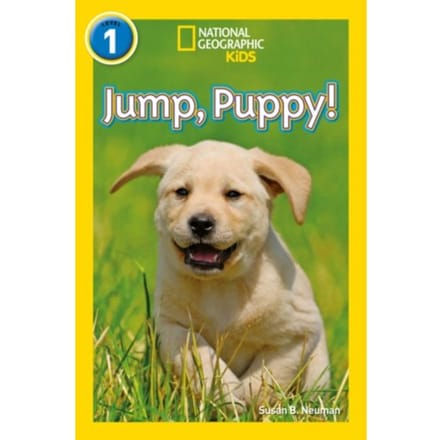 Jump, Pup! - National Geographic Readers - Susan B. Neuman
