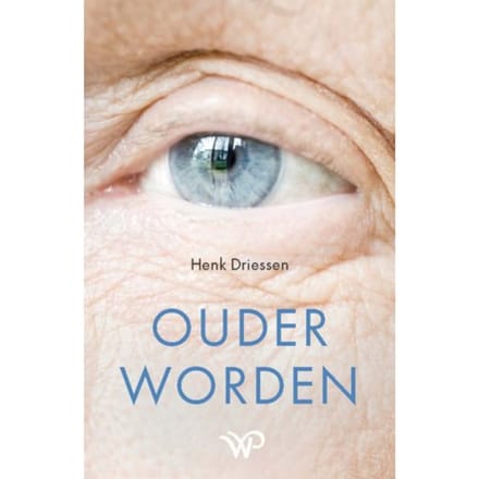 Ouder Worden - Henk Driessen