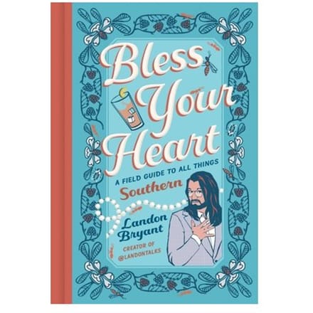 Bless Your Heart - Landon Bryant