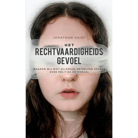 Het Rechtvaardigheidsgevoel - Jonathan Haidt