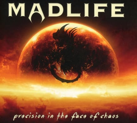 Madlife - Precision In The Face Of Chaos