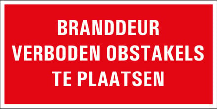 Branddeur verboden obstakels te plaatsen sticker 200 x 100 mm
