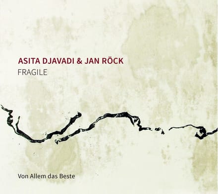 Asita Djavadi & Jan Röck - Fragile (CD)